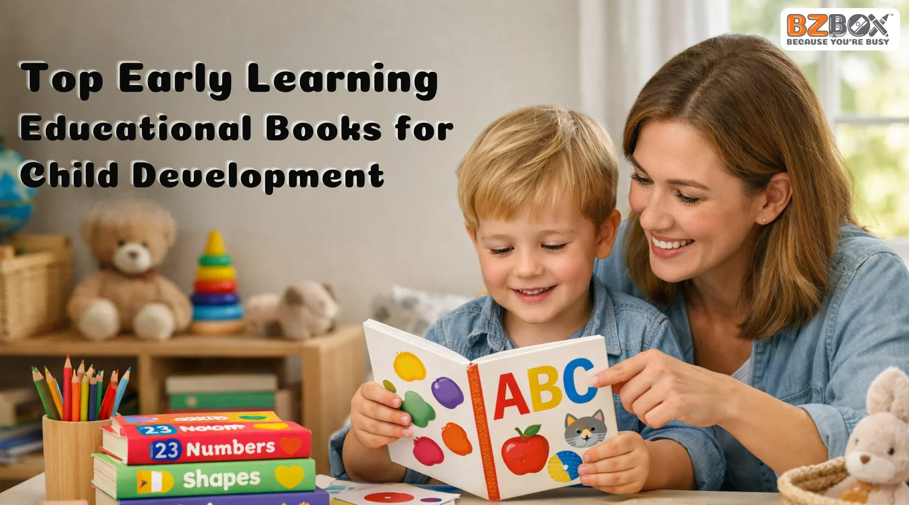 Top Early Learning Educational Books for Child Development