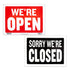 12" X 16" Open Sign w/ Closed Sign on Back - BZBox